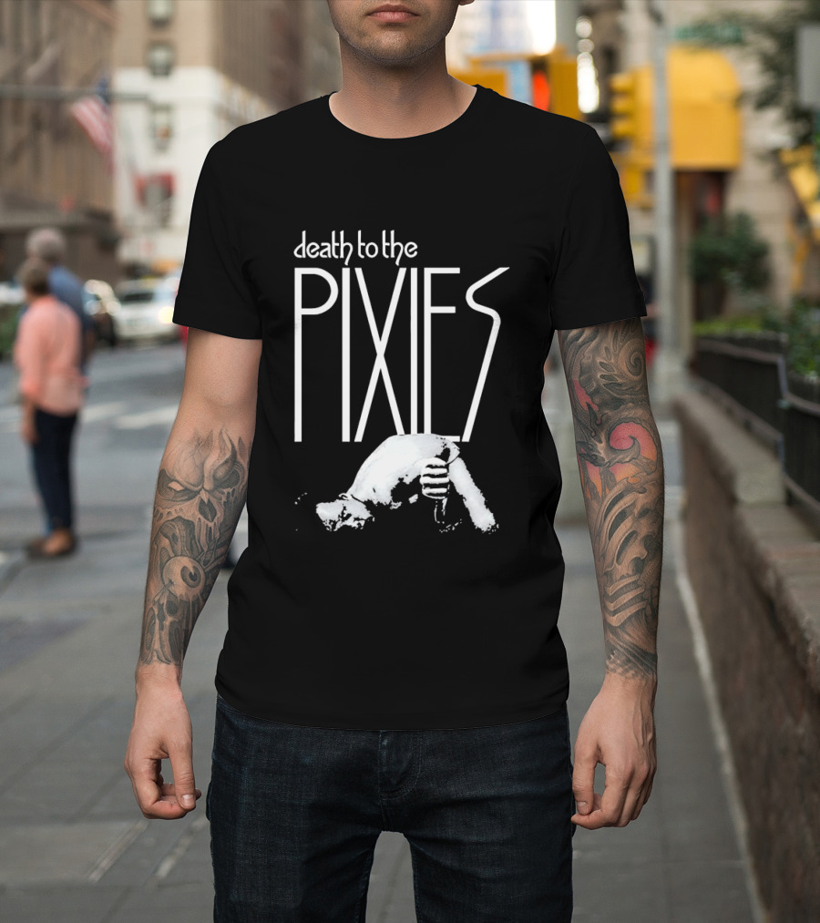 Death To The Pixies Bold Hand T-Shirt