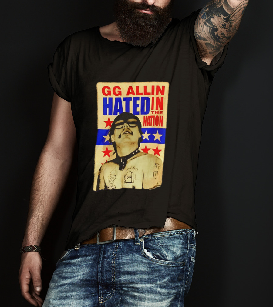 GG Allin Hated In The Nation Live Fast Tattoo Stars T-Shirt