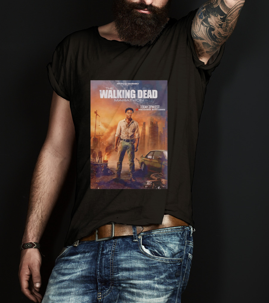 IShowSpeed The Walking Dead Marathon Today 2PM EST YouTube Twitch T-Shirt