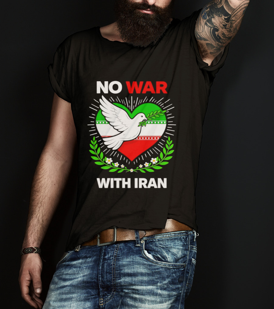 No War With Iran Dove Peace Heart Flag T-Shirt