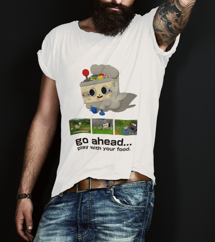 Go Ahead Play With Your Food Fun Cake Character Adventure Scenes T-Shirt