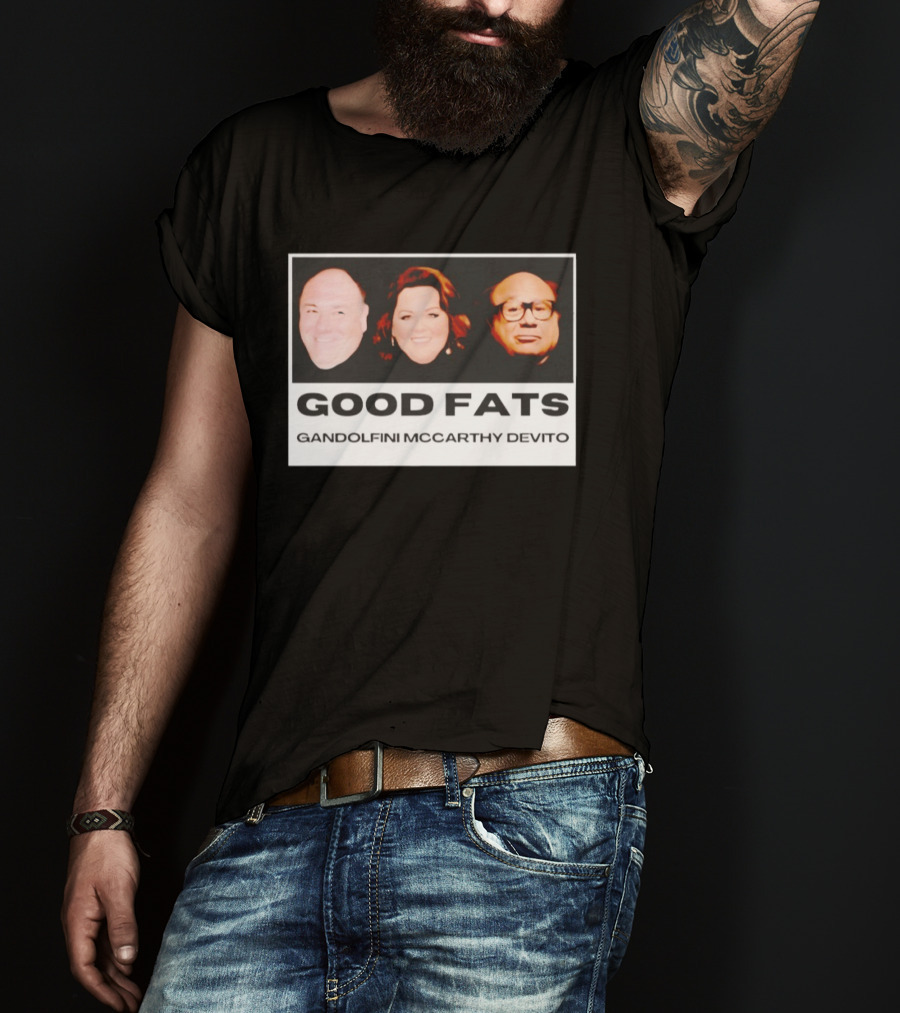 Good Fats Gandolfini McCarthy Devito Faces T-Shirt