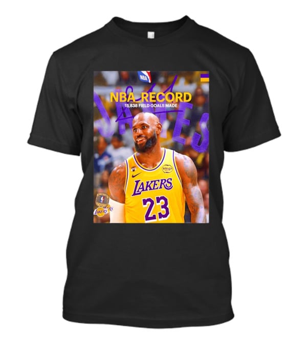 NBA Record LeBron James 15838 Field Goals Made Lakers 23 T-Shirt