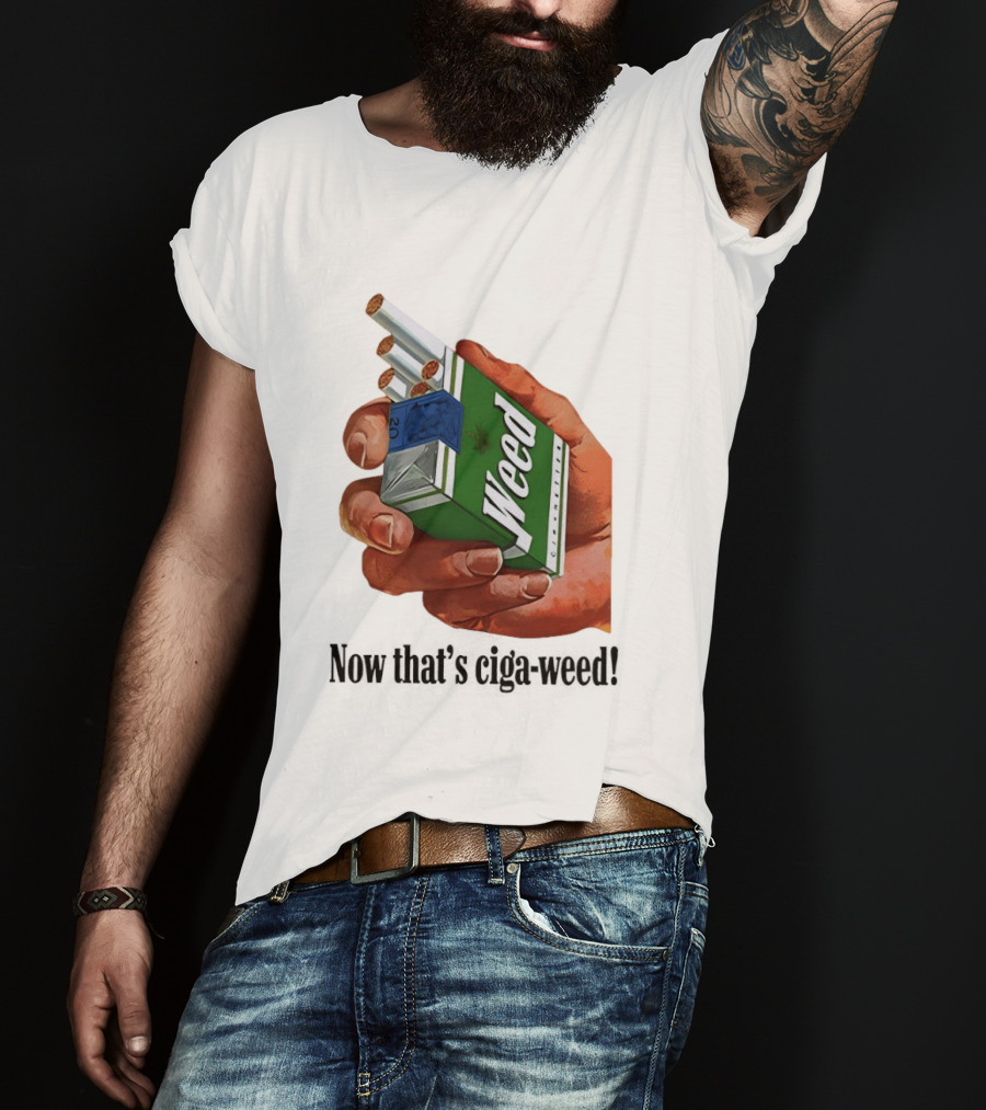 Now That's Weed Box Parody For Smokers T-Shirt