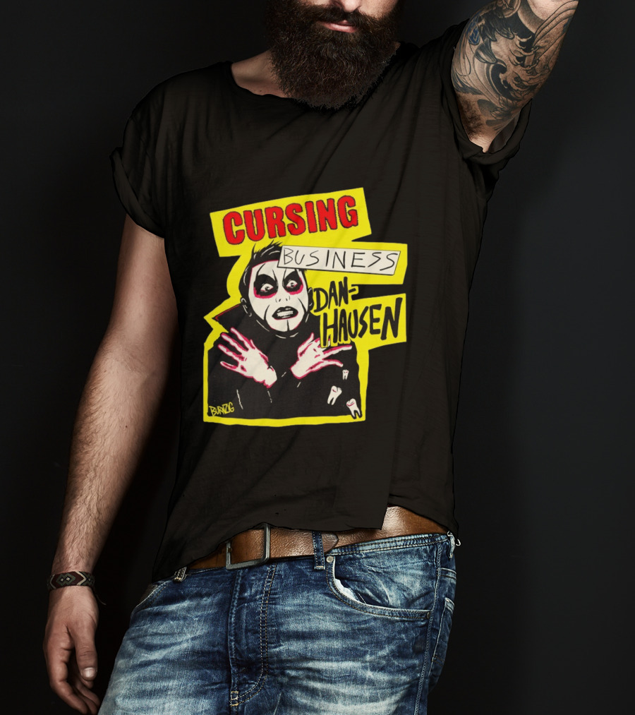 Cursing Business Danhausen Misfits T-Shirt