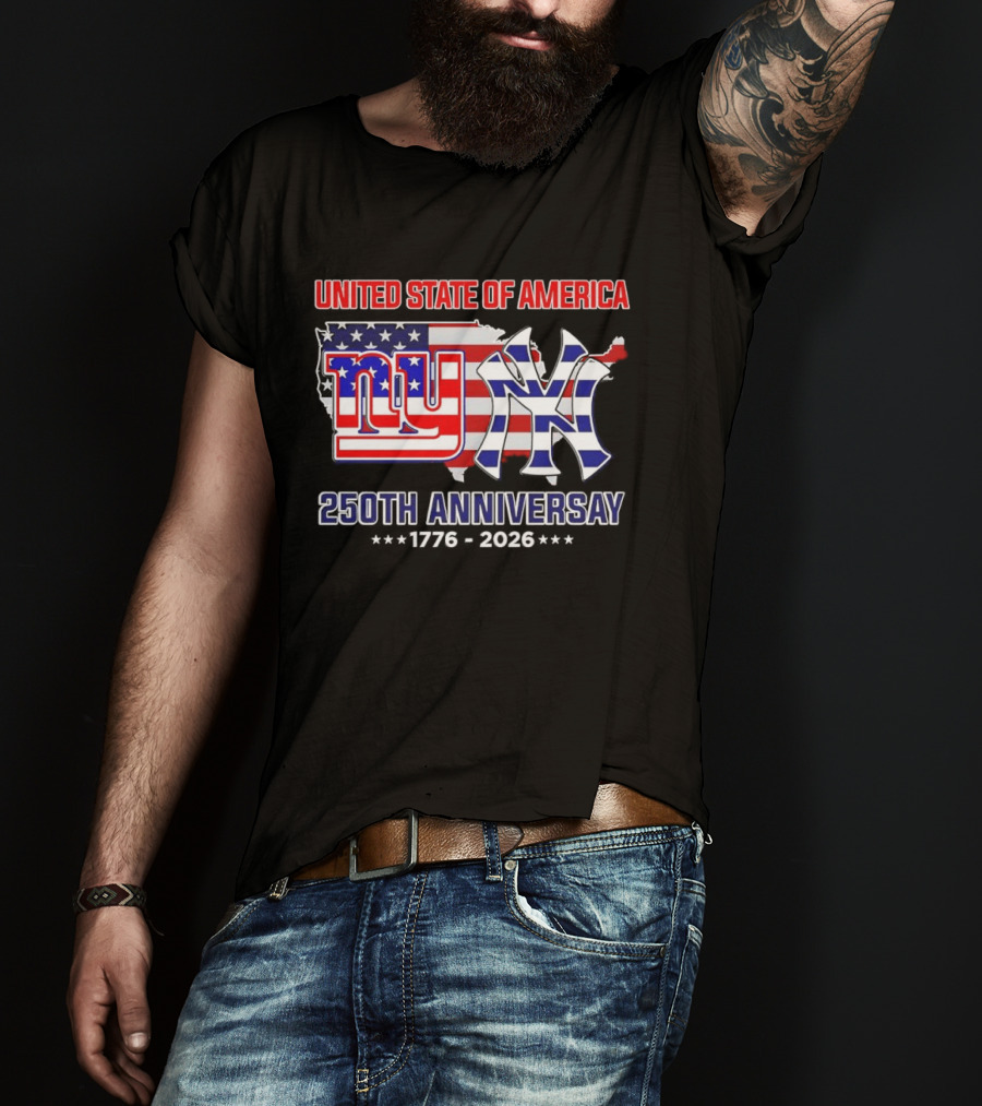 United State Of America 250th Anniversary 1776 2026 NY Yankees Giants Map Flag T-Shirt