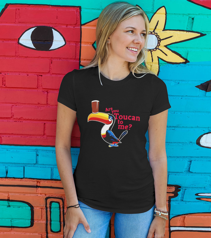 Are You Toucan To Me Toucan Holding Coffee Glass T-Shirt