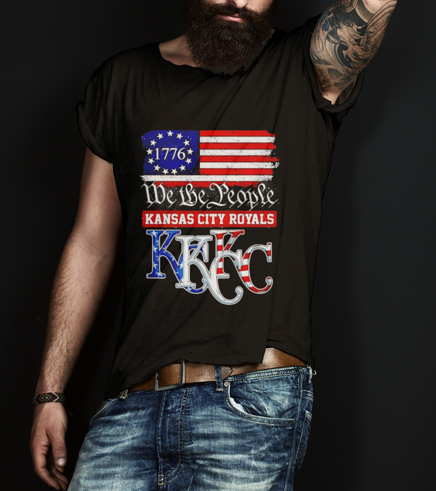 1776 We The People Kansas City Royals USA Flag KC T-Shirt