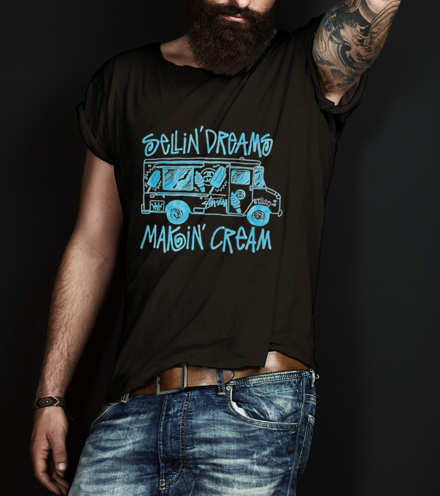 Sellin' Dreams Makin' Cream Ice Cream Truck Stussy Collection Vintage Vibes T-Shirt