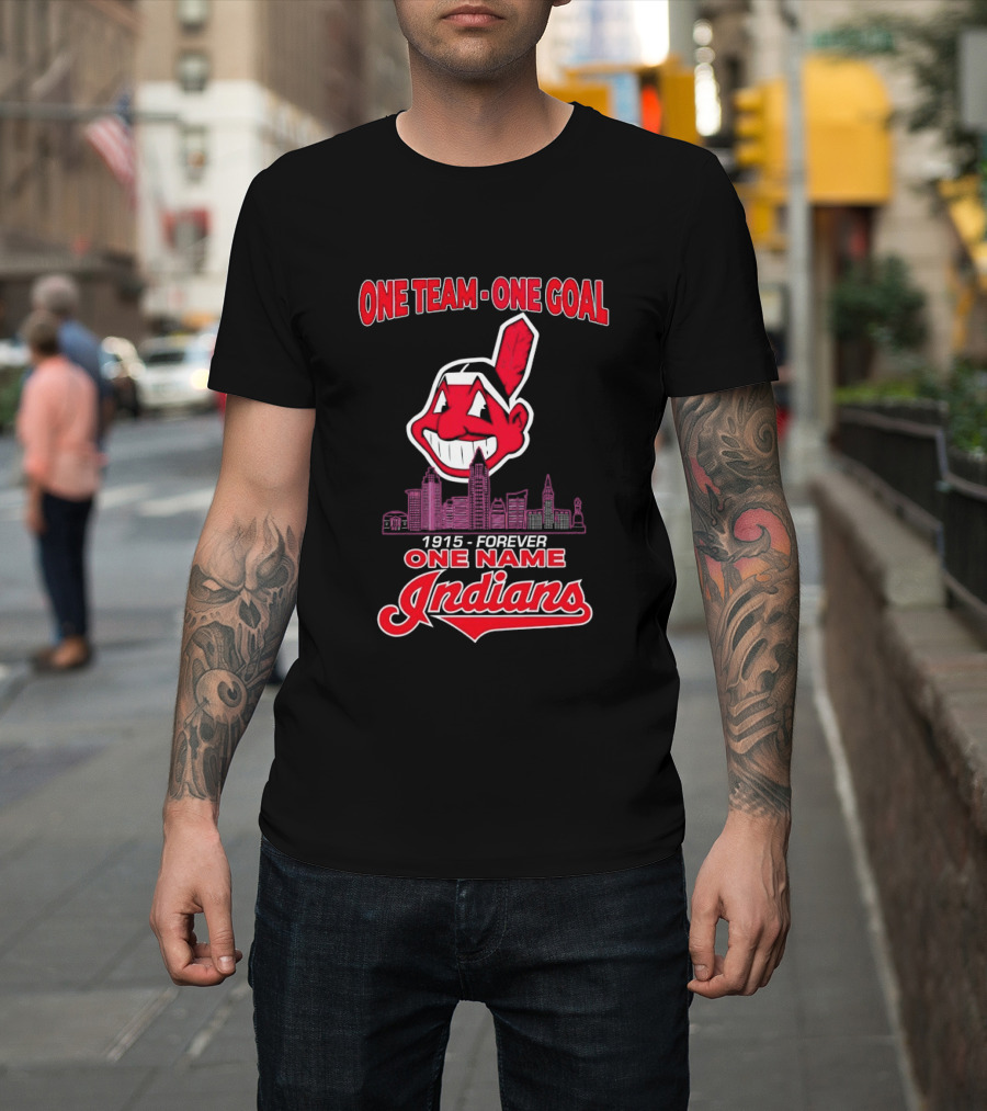 Cleveland Guardians One Team One Goal 1915 Forever One Name Indians T-Shirt