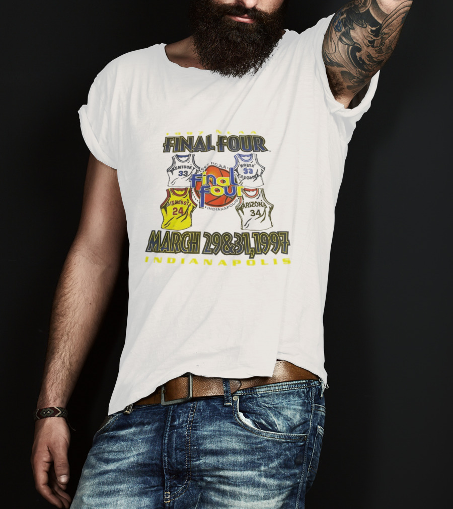 1997 NCAA Final Four March 29 31 Indianapolis Minnesota Kentucky Arizona T-Shirt
