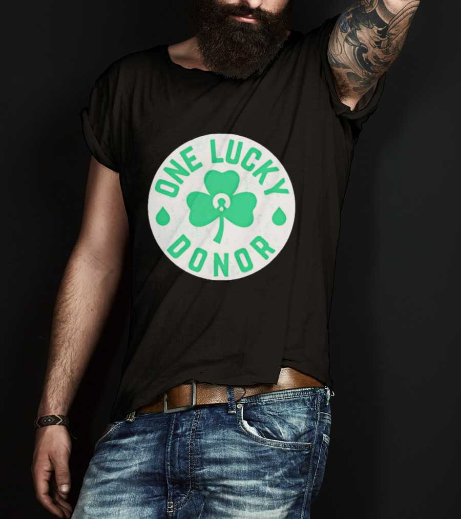 One Lucky Donor Clover Leaf Saint Patrick's Day T-Shirt