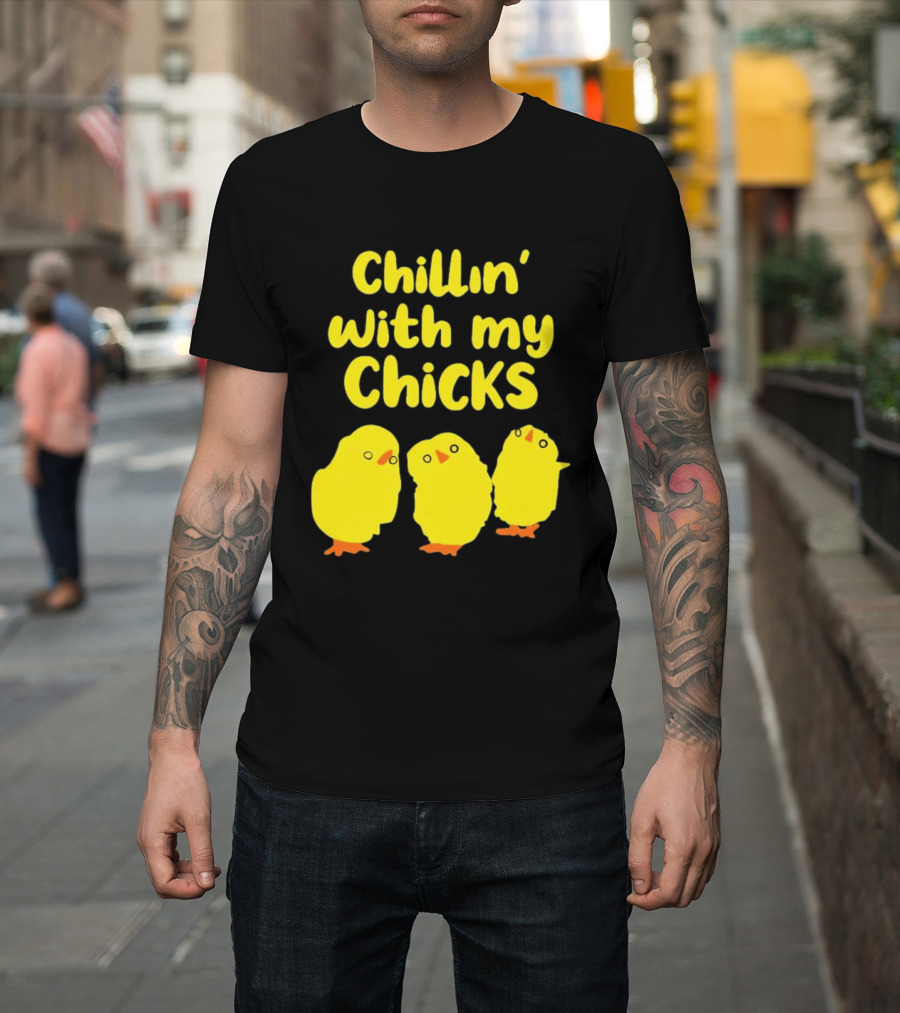 Chillin' with My Chicks Cute Yellow Cartoon Birds T-Shirt