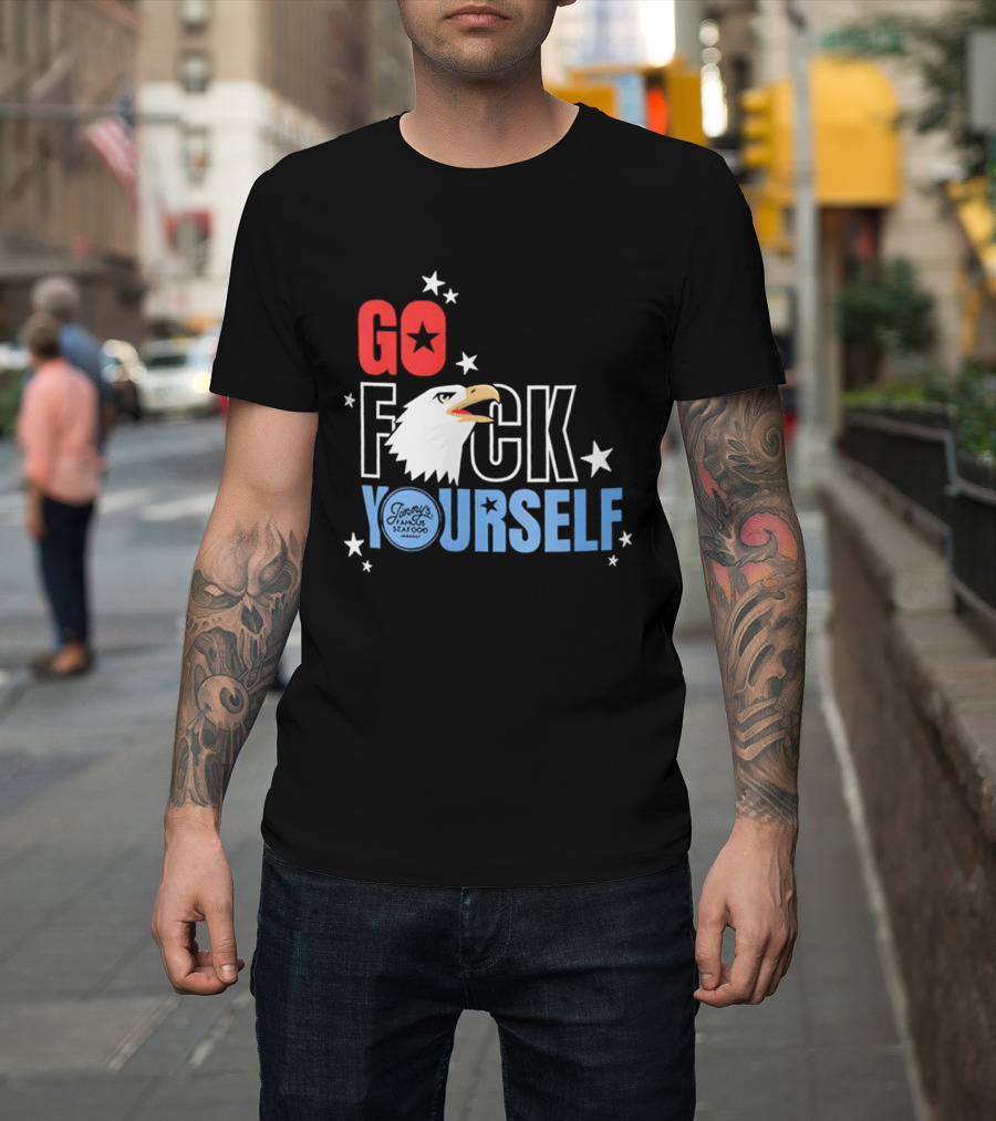Go Fck Yourself Eagle Star Patriotic Humor T-Shirt