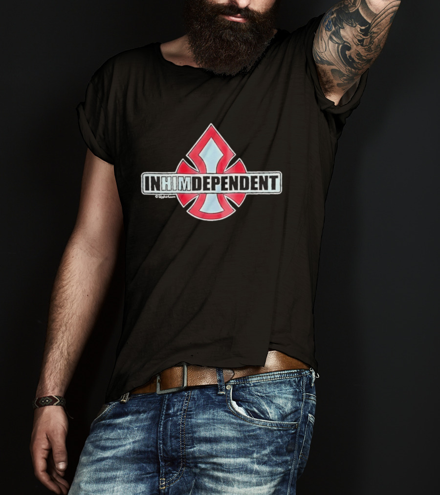 In Him Dependent Truck Company T-Shirt