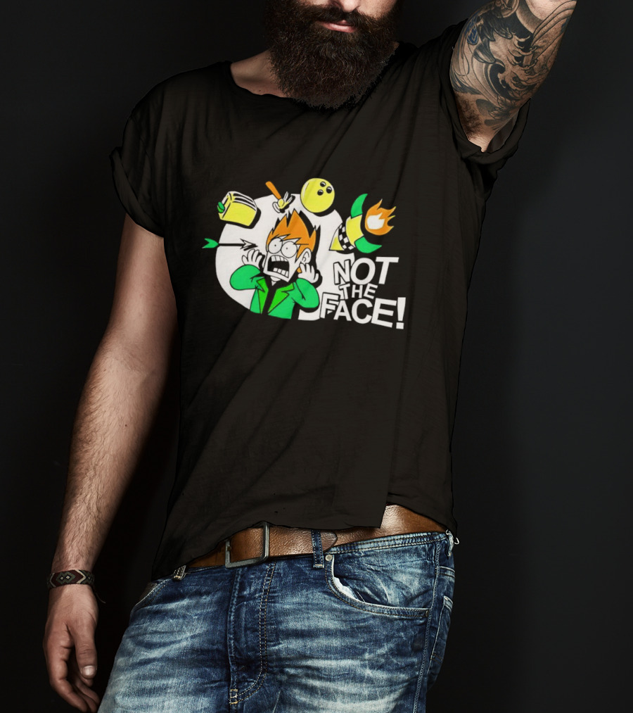 Eddsworld Not The Face Cartoon Humor Expression Colorful Characters T-Shirt