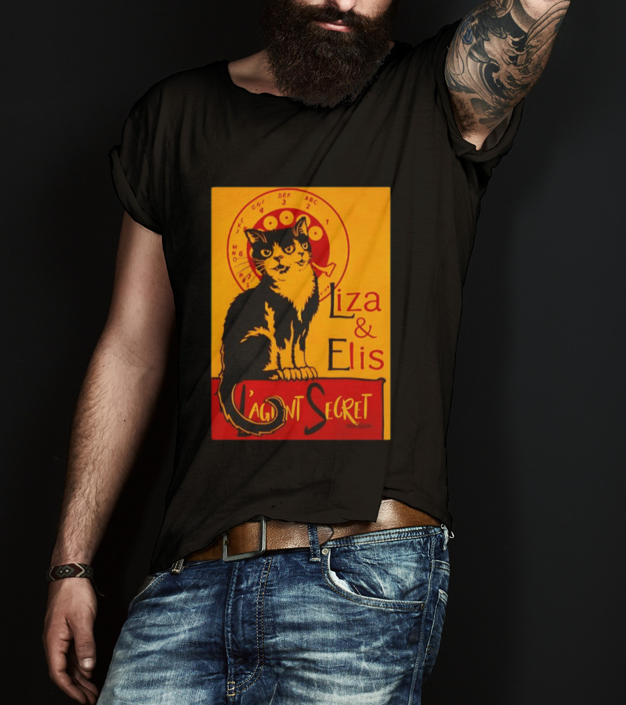 Liza E Elis Gata L'Agent Secret T-Shirt