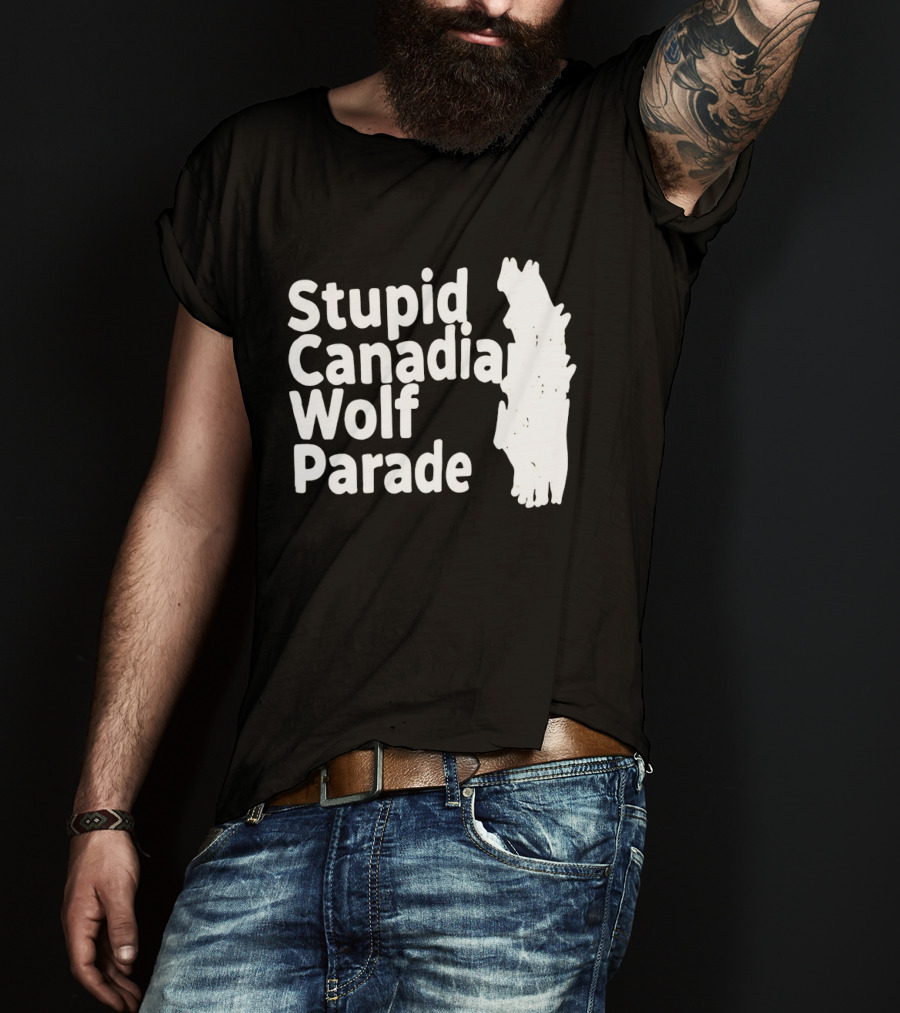 Stupid Candia Wolf Parade White Text With Wolf T-Shirt