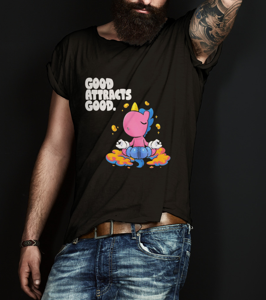 Good Attracts Good Unicorn Cartoon Meditation Coins T-Shirt