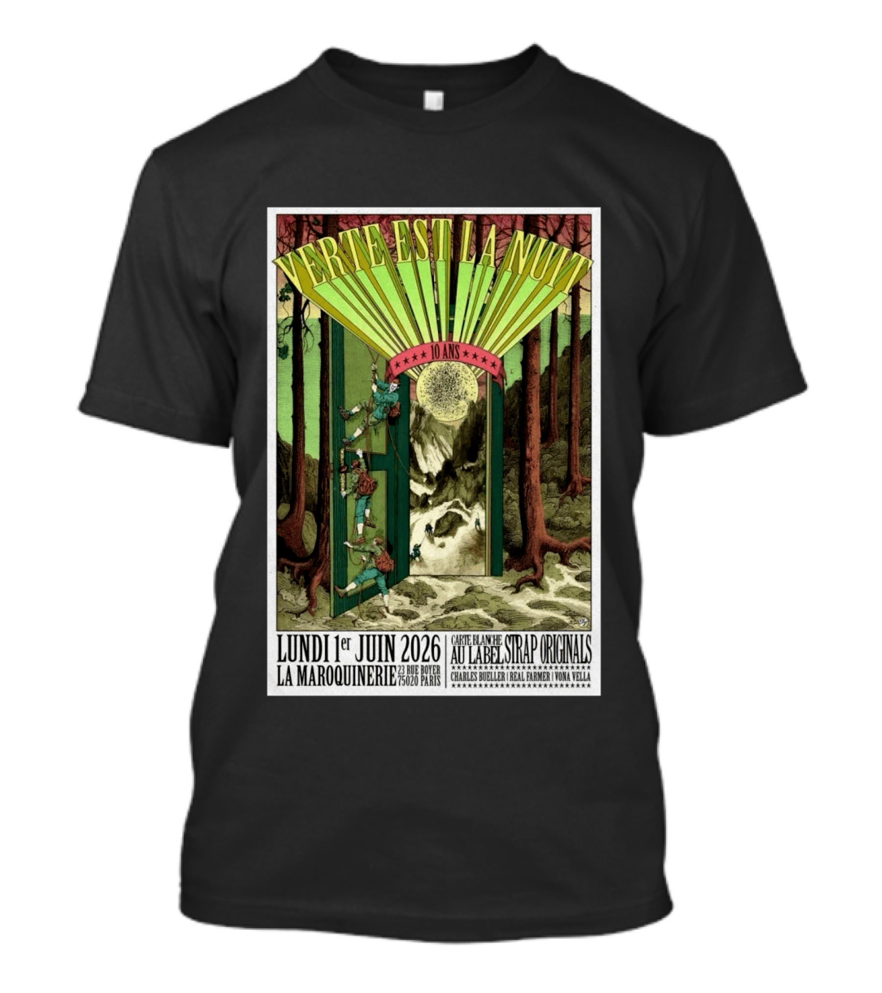 Verte Est La Nuit 10 Ans Lundi 1er Juin 2026 La Maroquinerie Paris Carte Blanche Au Label Strap Originals T-Shirt