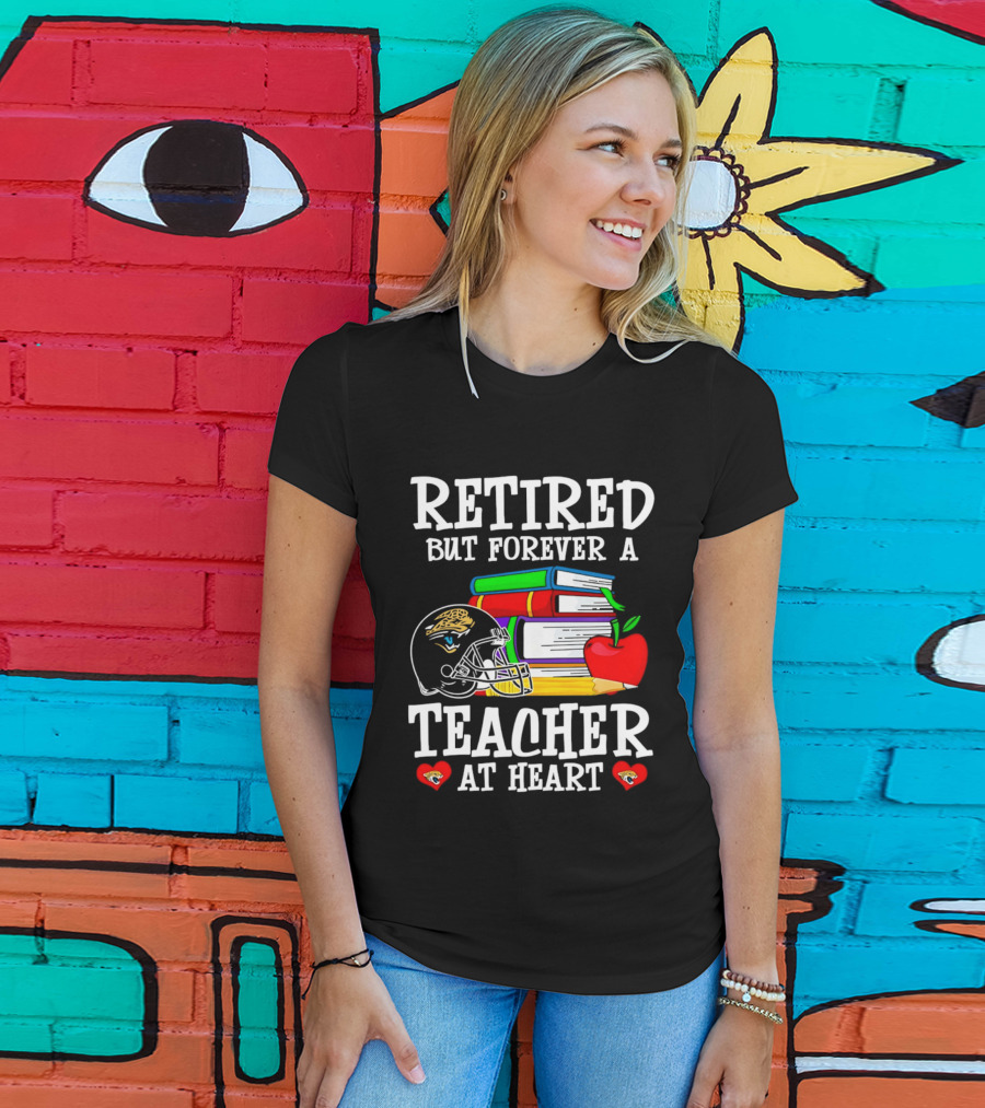 Retired But Forever A Teacher At Heart Jacksonville Jaguars Helmet Books Apple T-Shirt