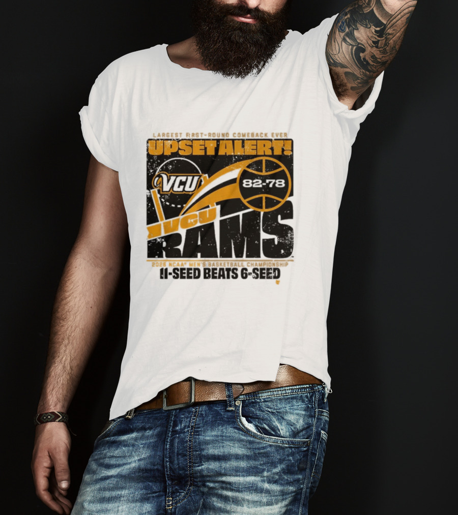 VCU Rams 2026 March Madness Upset Alert MBB Eleven Over Sixçado T-Shirt