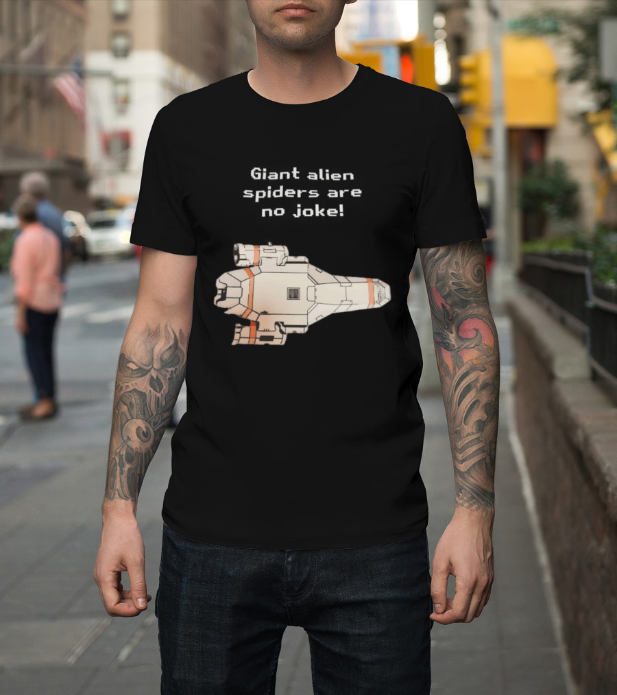 Giant Alien Spiders Are No Joke Spaceship T-Shirt