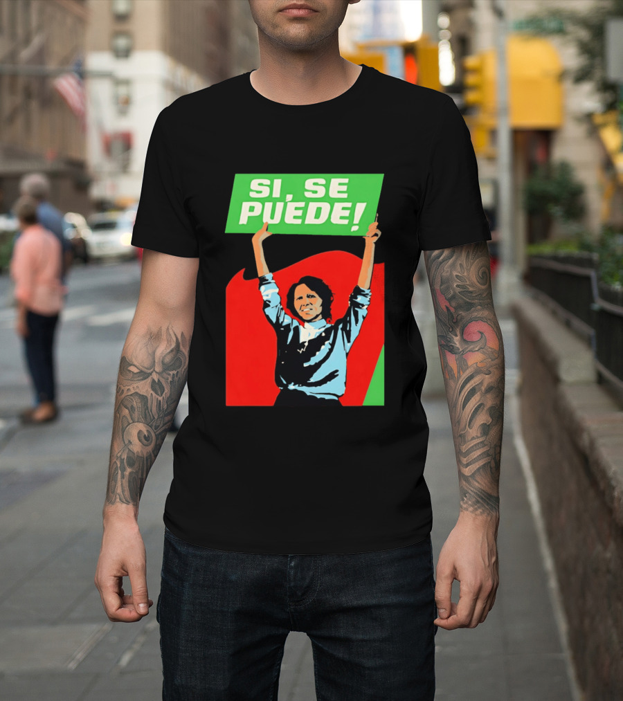 Dolores Huerta Sí Se Puede 2026 T-Shirt