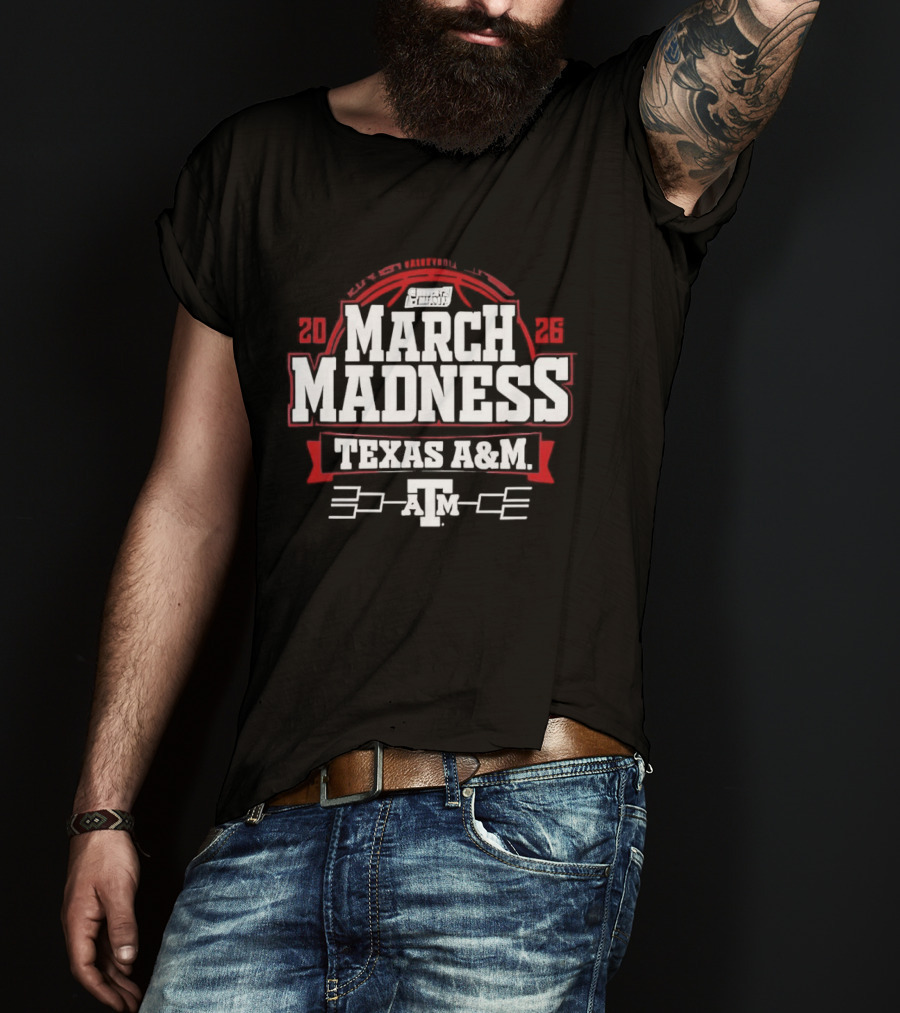 Texas A&M March Madness 2026 Basketball T-Shirt