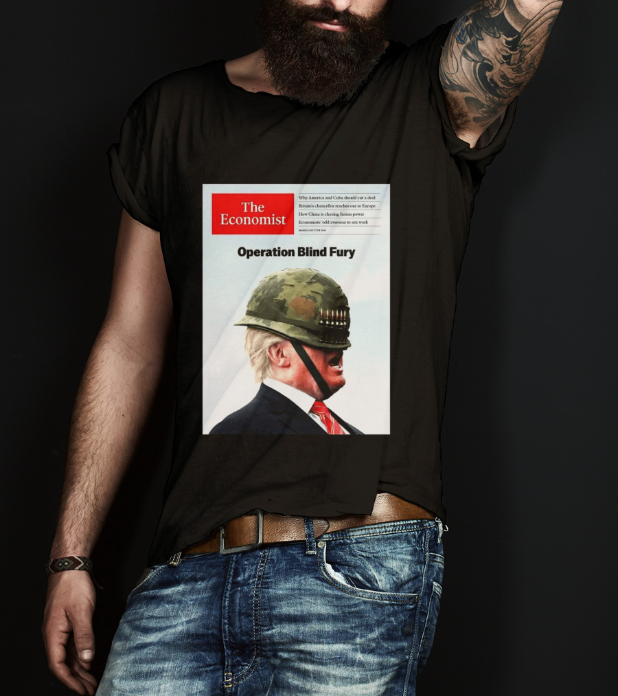 The Economist Donald Trump Operation Blind Fury Magazine Cover T-Shirt