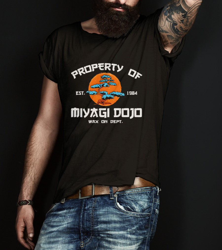 Property Of Miyagi Dojo Wax On Dept Est 1984 Vintage Karate Kid T-Shirt