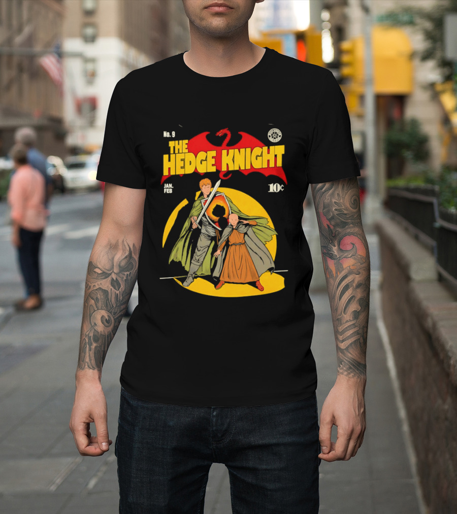 No 9 The Hedge Knight Game Of Thrones Jan Feb 10¢ Dragon T-Shirt