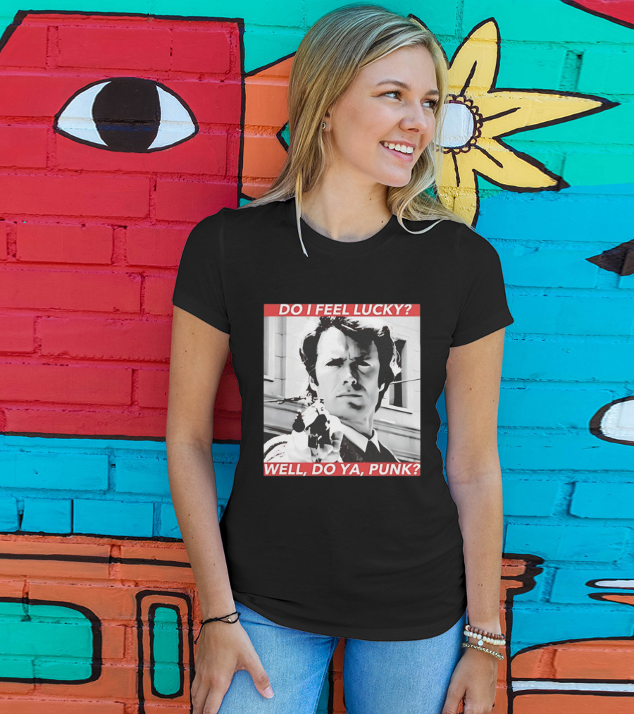 Dirty Harry Do I Feel Lucky Well Do Ya Punk Iconic Movie Scene T-Shirt