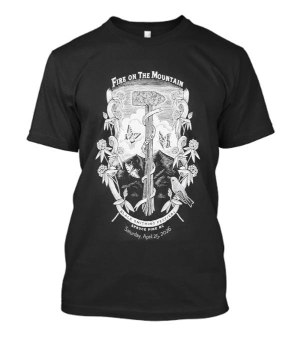 Fire On The Mountain Festival Spruce Pine NC Apr 25 2026 T-Shirt