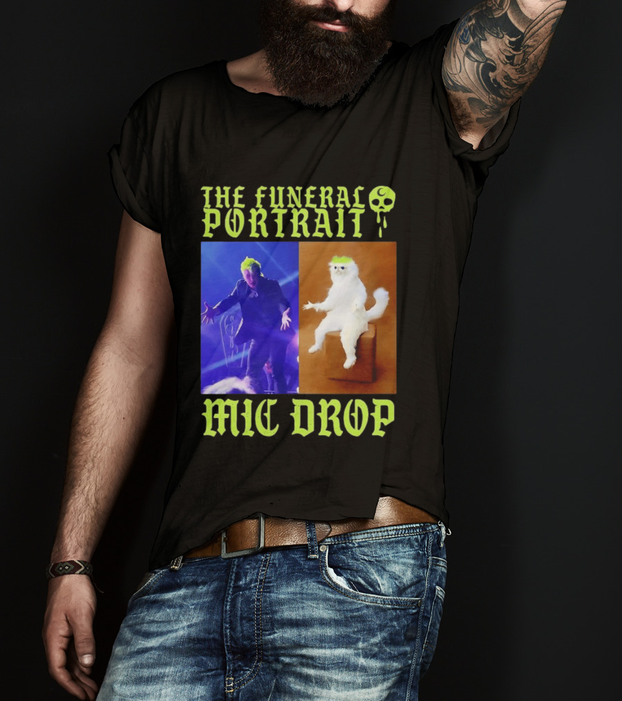 The Funeral Portrait Mic Drop T-Shirt