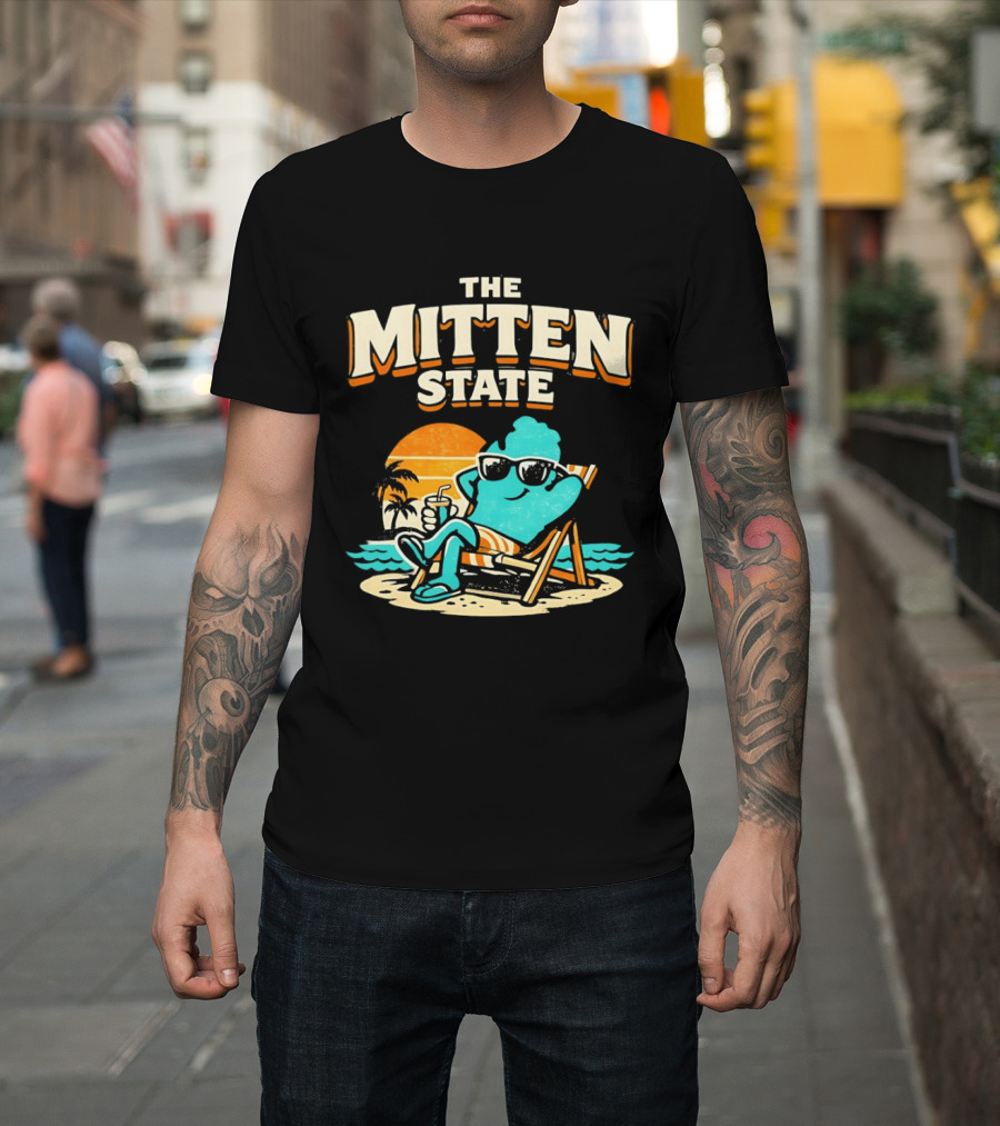 The Mitten State Chillin In The Beach Sunset Relaxed Vibes T-Shirt