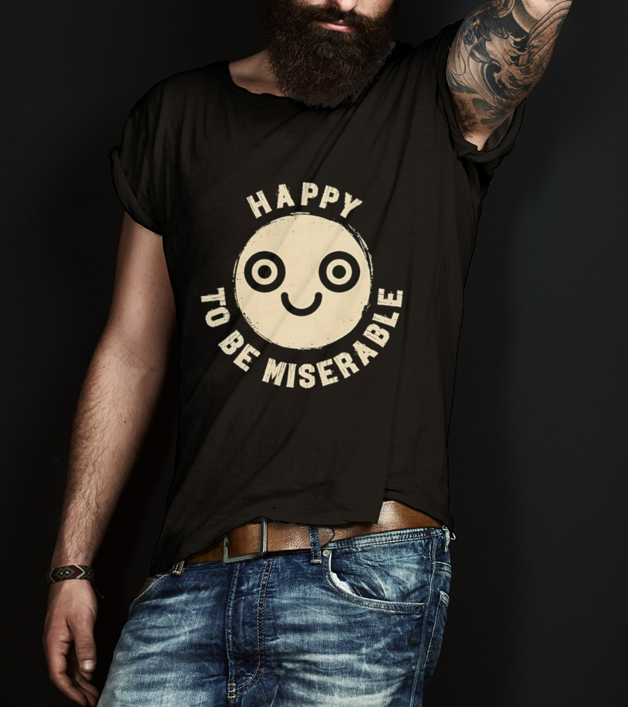Miserably Happy Smiley Face Circular T-Shirt
