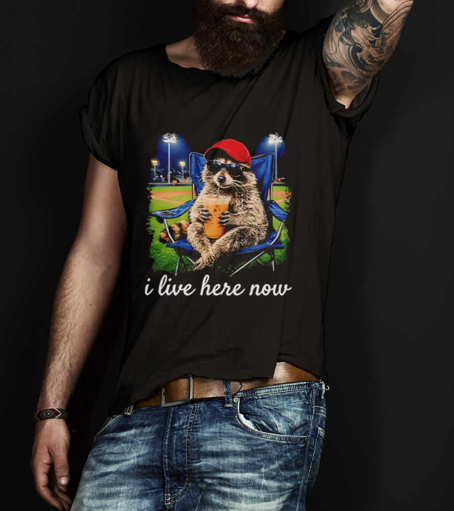 Raccoon I Live Here Now With Sunglasses And Drink At Baseball Field T-Shirt