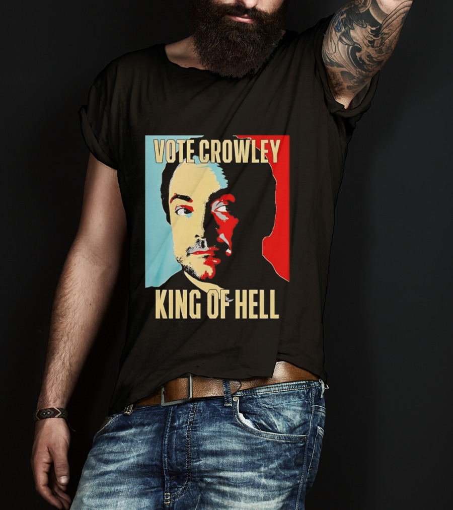 Vote Crowley King Of Hell Supernatural Fan Favorite T-Shirt