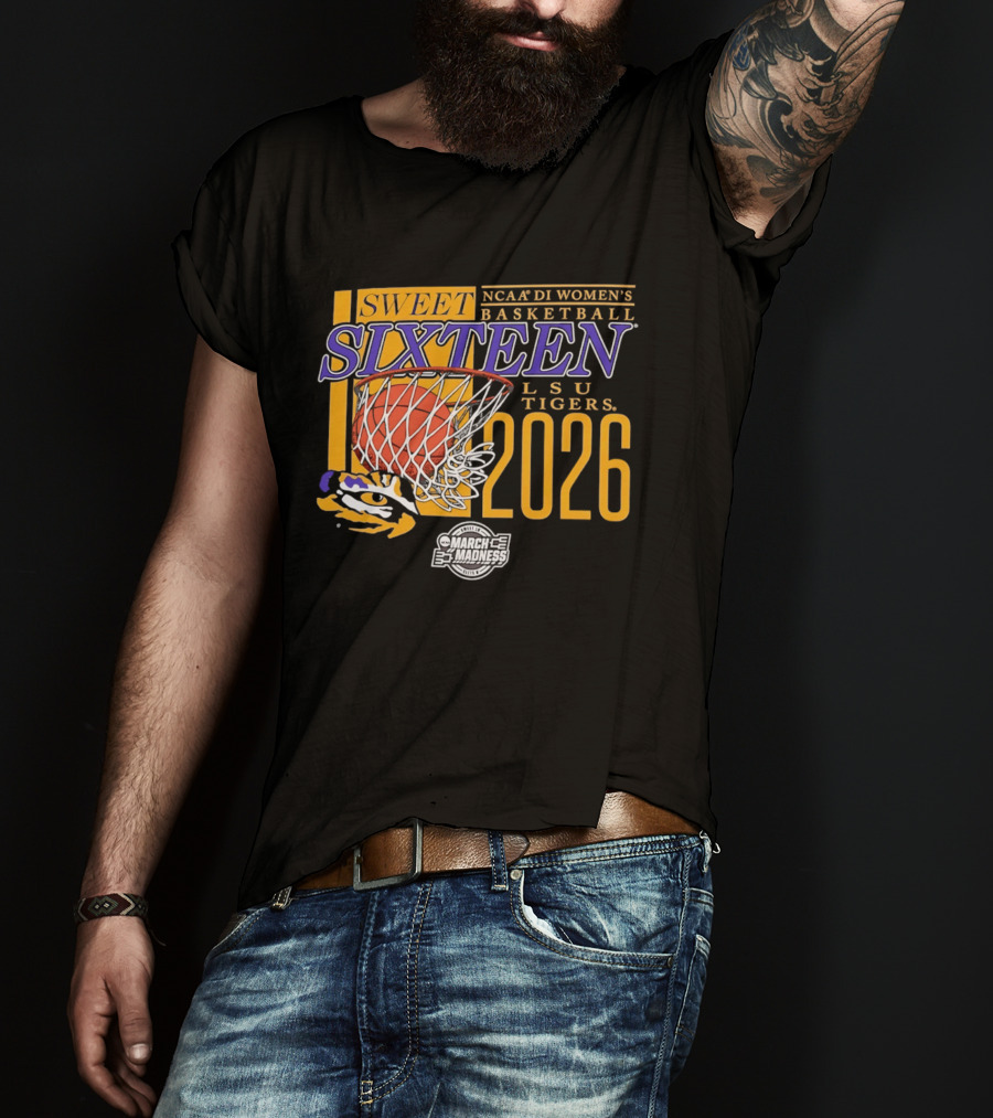 Sweet Sixteen 2026 NCAA DI Women's Basketball LSU Tigers March Madness T-Shirt