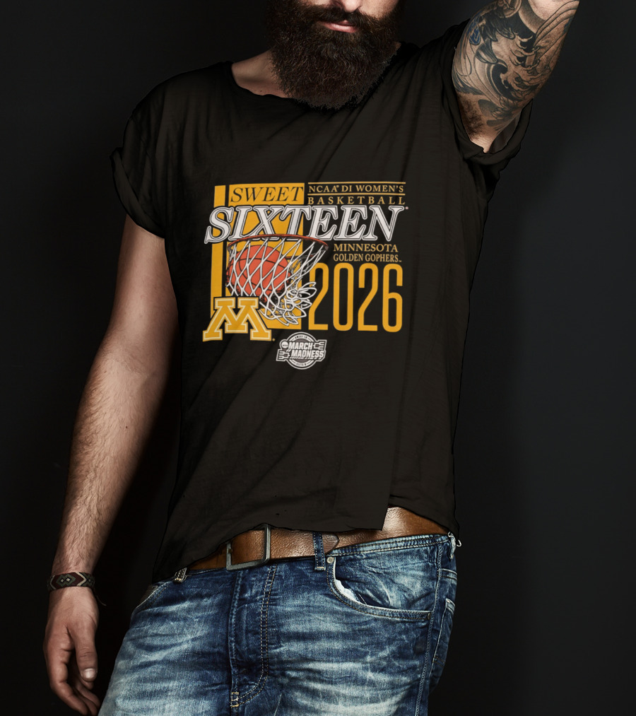 NCAA D1 Women's Basketball Sweet Sixteen 2026 Minnesota Golden Gophers March Madness T-Shirt