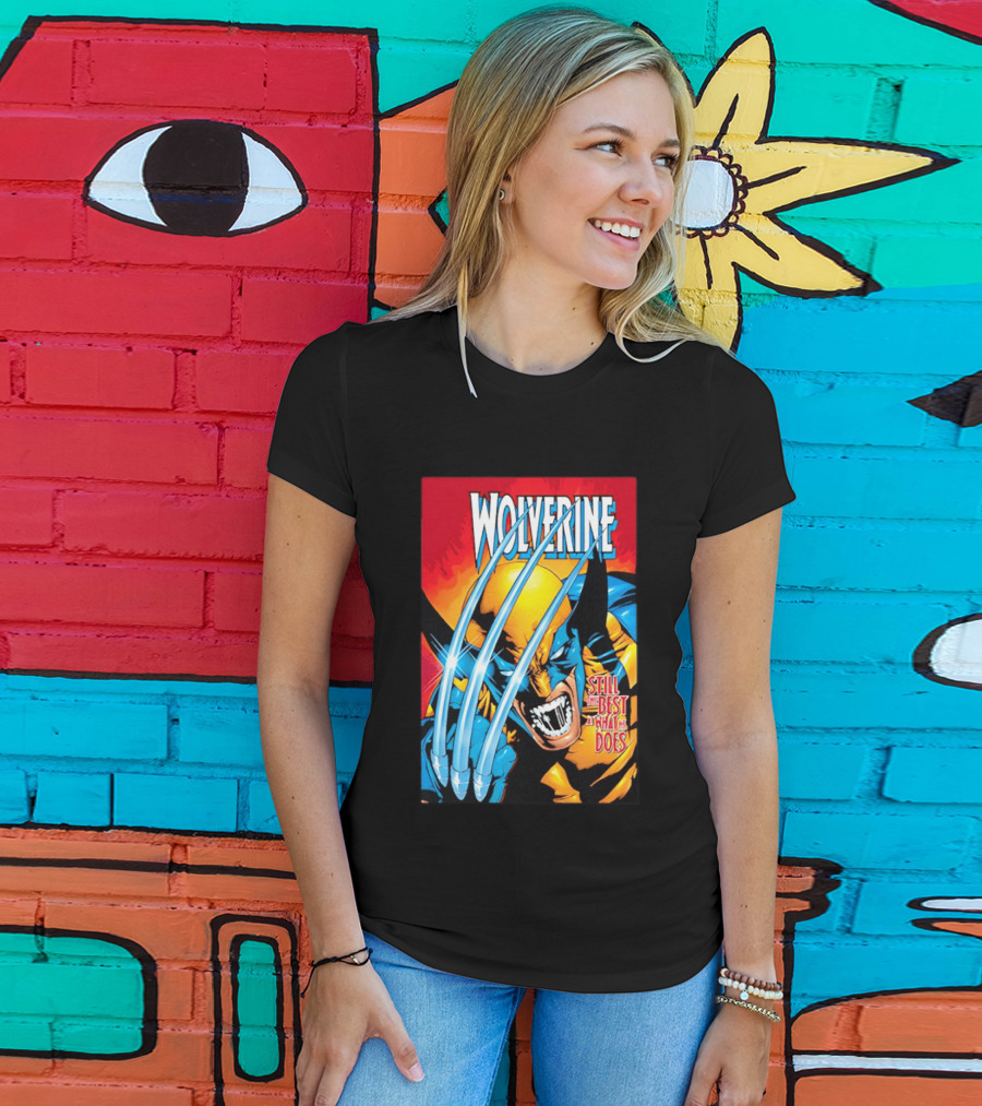 Wolverine Still The Best At What He Does Comic Style Claws Action T-Shirt