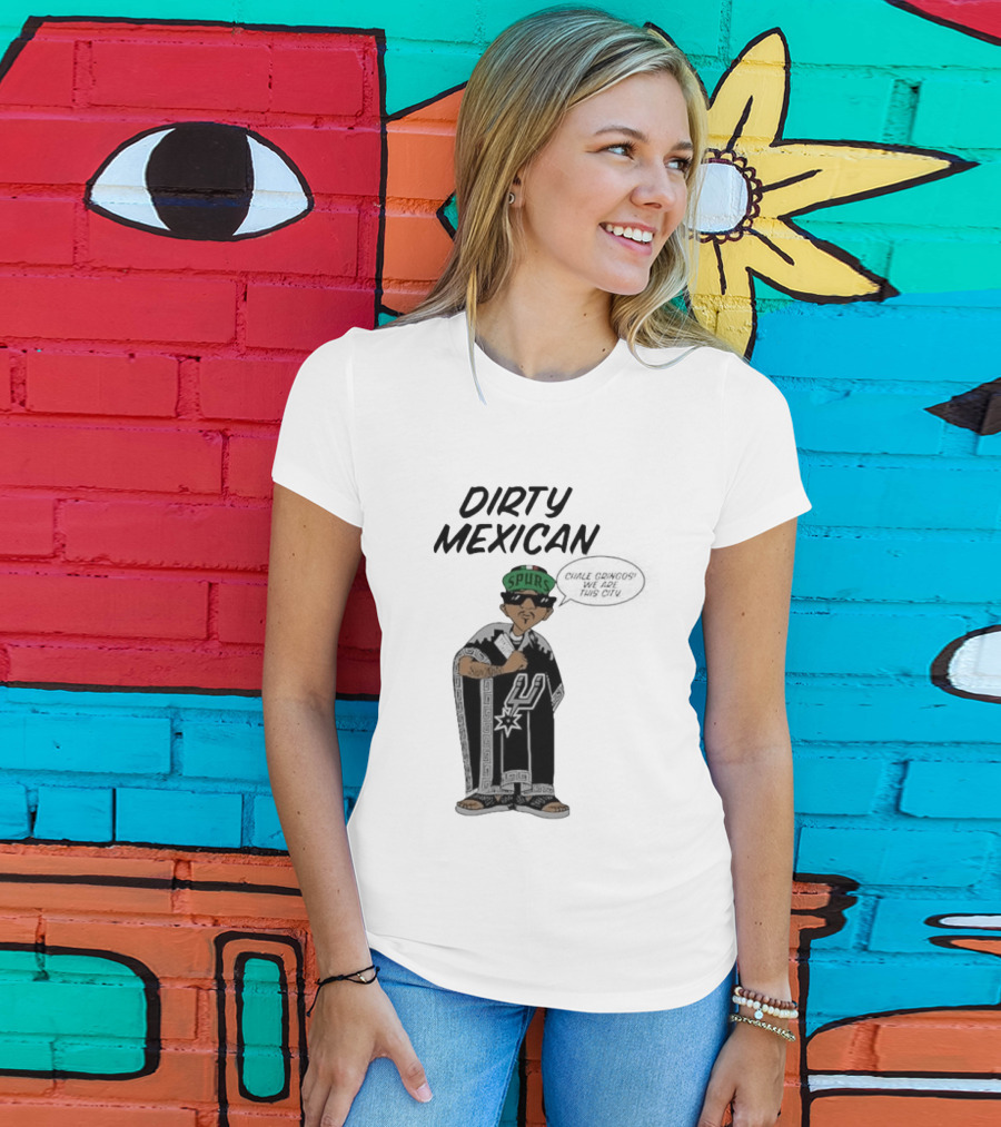 Dirty Mexican Spurs San Antonio Poncho T-Shirt