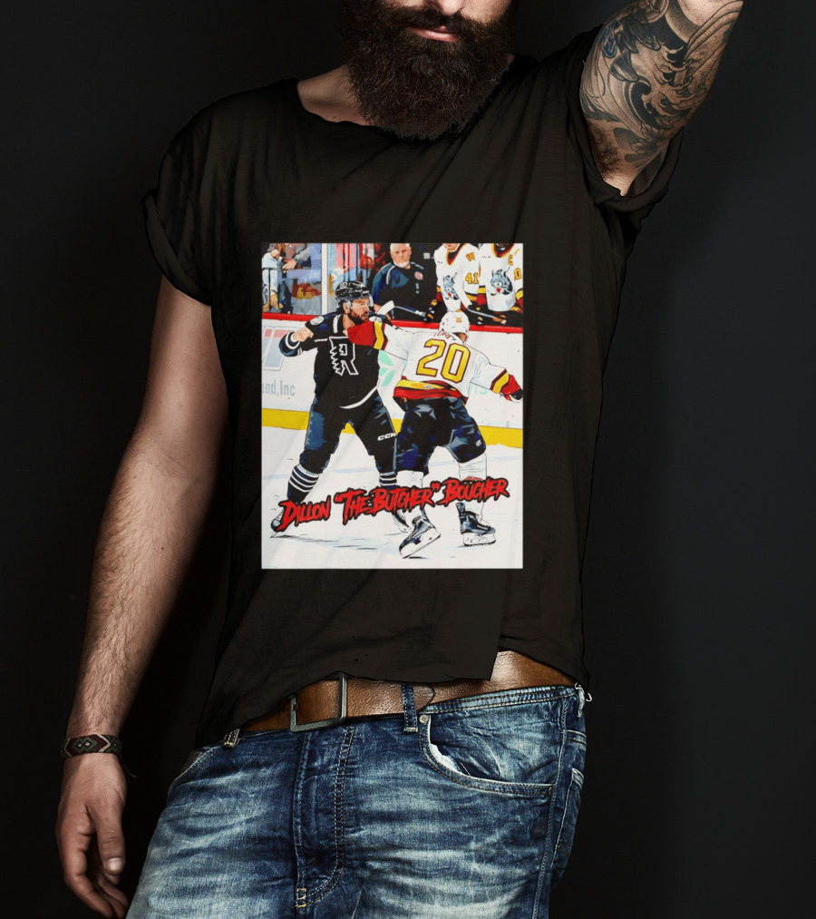 Dillon The Butcher Boucher Rockford IceHogs Hockey Fight Scene T-Shirt