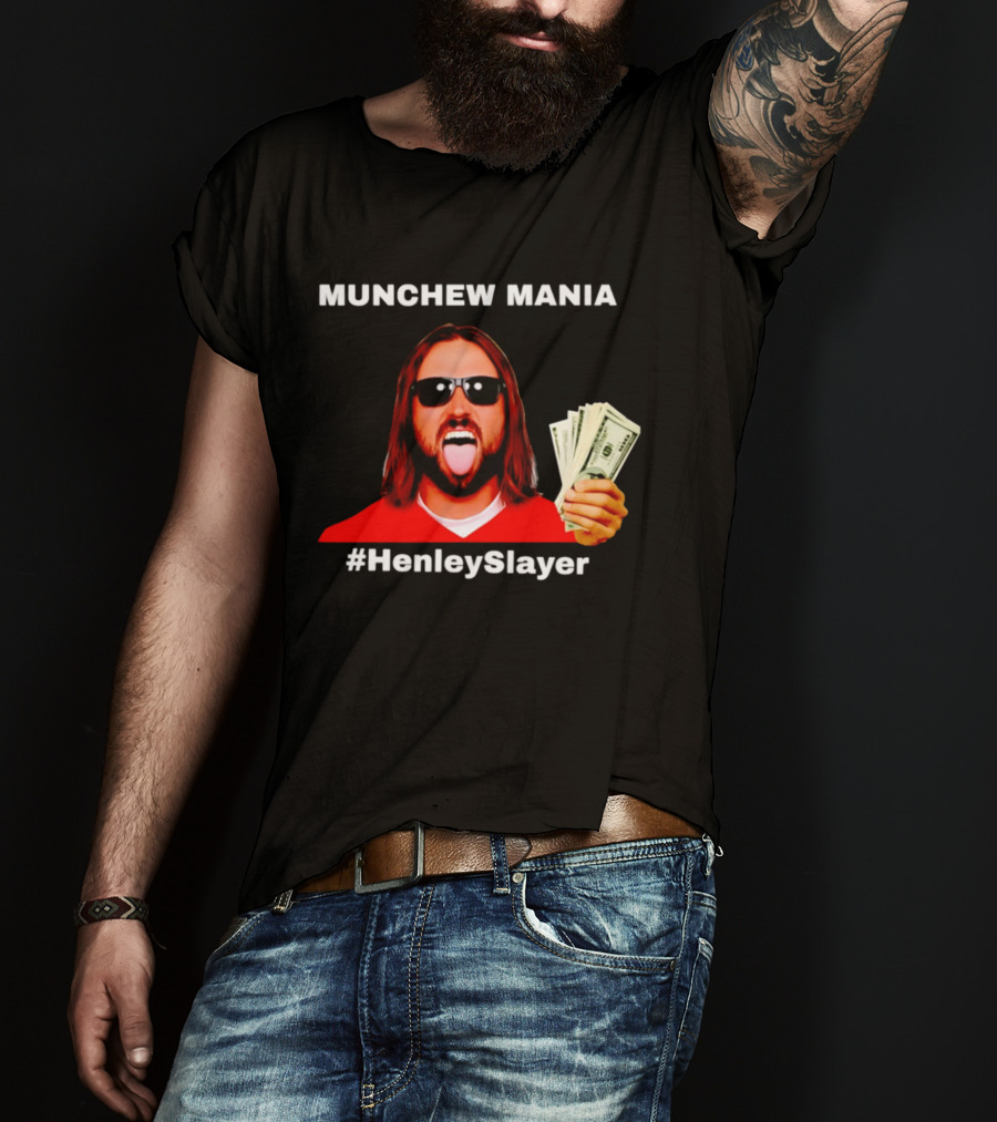 MUNCHEW MANIA #HenleySlayer Money And Sunglasses T-Shirt