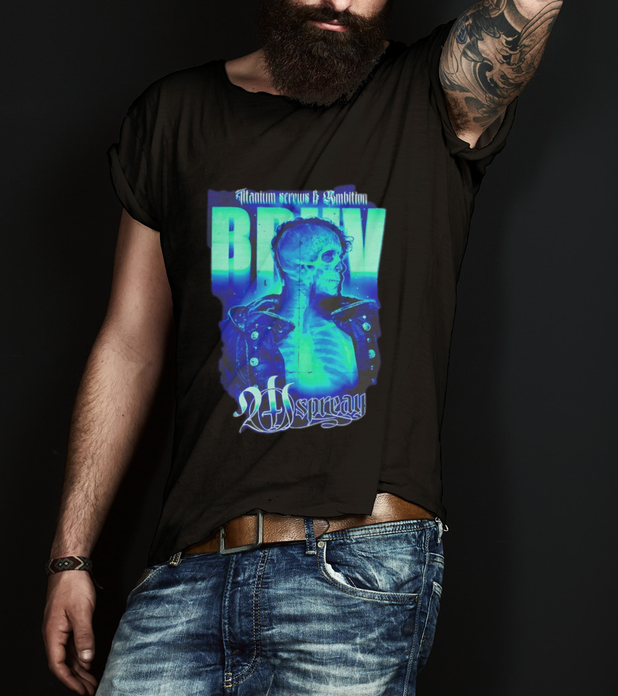 Titanium Screws Ambition Brutal Ospreay T-Shirt
