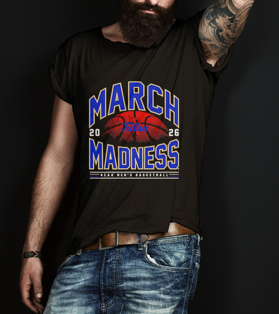 Tulsa March Madness 2026 NCAA Men's Basketball T-Shirt
