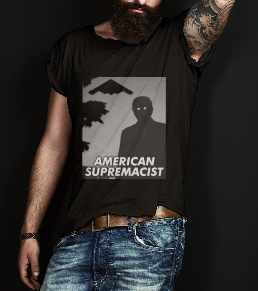 American Supremacist Donal Trump Silhouette Eyes B2 T-Shirt