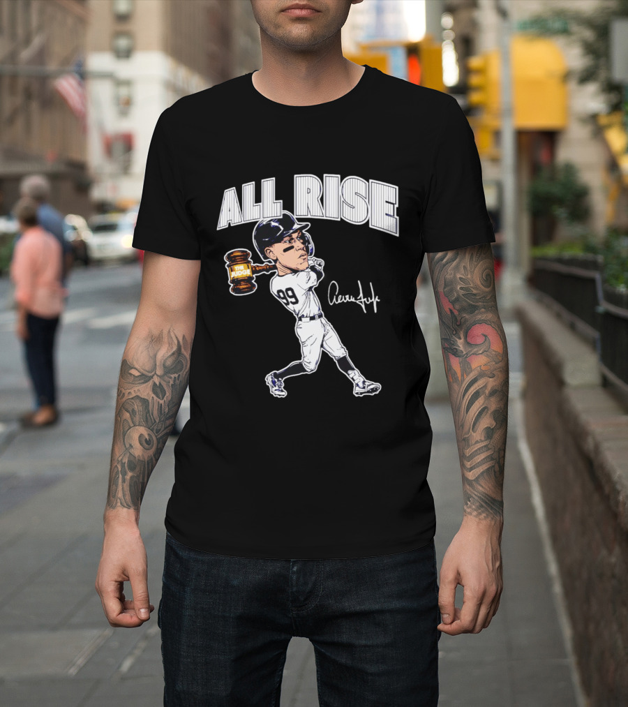 All Rise Aaron Judge New York Yankees Caricature 99 The Judge T-Shirt