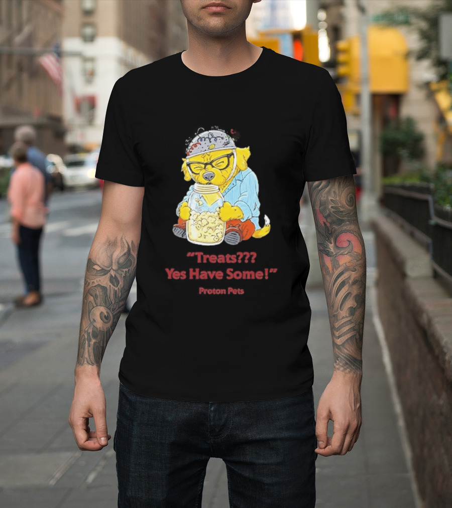 Golden Pup Yes Have Some Proton Pets Snacks T-Shirt
